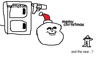 Fridge Mettaton with a gun and Bean Sans wearing a Santa hat saying 'memy christmas', with tiny star-shaped character labeled 'and the new...?'