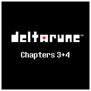 DELTARUNE Chapters 3+4 Soundtrack