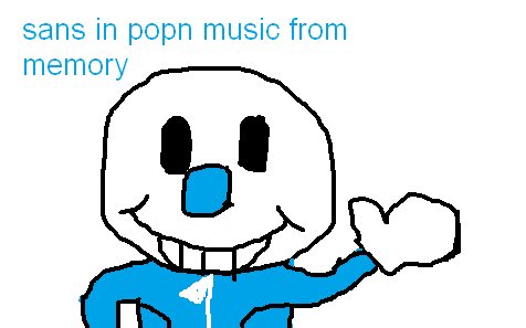 Sans from Pop'n Music, drawn from memory