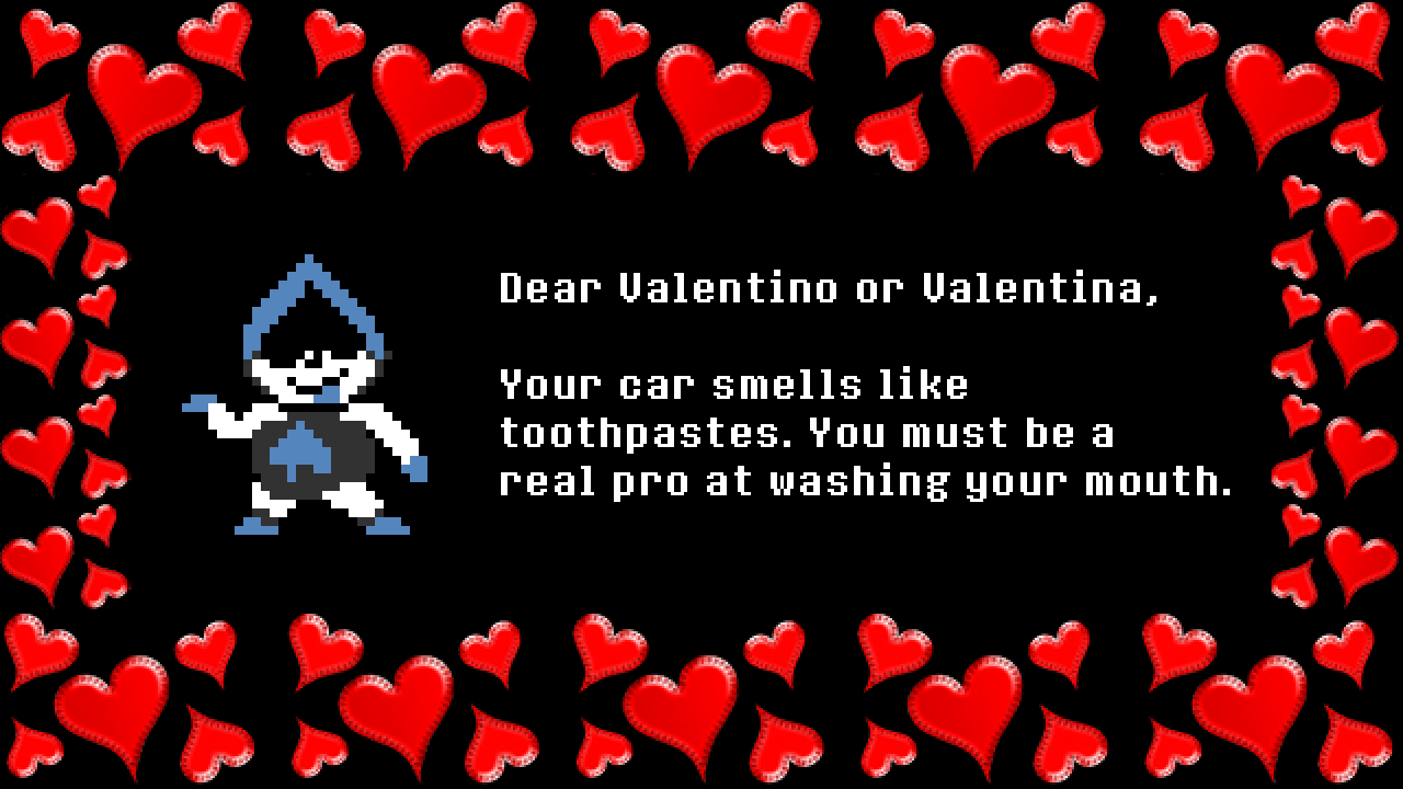 Lancer: Dear Valentino or Valentina,

Your car smells like toothpastes. You must be a real pro at washing your mouth.